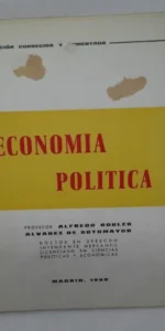 Economía política, Alfredo Robles Álvarez de Sotomayor, Madrid, 1968