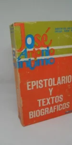 Epistolario y textos biográficos, José Antonio íntimo, Del Río Cisnero y Pavón Pereyra, 1964