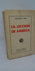 La lección de América, Antonio Jaén, ed. Sucesores de Ribadeneyra, 1934