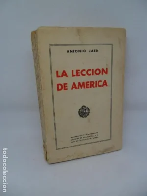 La lección de América, Antonio Jaén, ed. Sucesores de Ribadeneyra, 1934