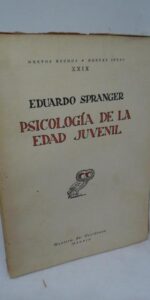 Psicología de la edad juvenil, Eduardo Spranger, ed. Revista de Occidente