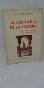 la cofradía de la palmera, Julián Díaz Peñafiel, ed. Propulsión