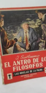 El antro de los filósofos, J. Scerbanenco, ed. Maucci El antro de los filósofos, J. Scerbanenco, ed. Maucci