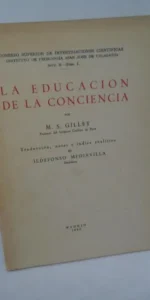 La educación de la conciencia La educación de la conciencia