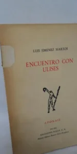 Encuentro con Ulises, Luis Jiménez Martos, ed. Rialp Encuentro con Ulises, Luis Jiménez Martos, ed. Rialp