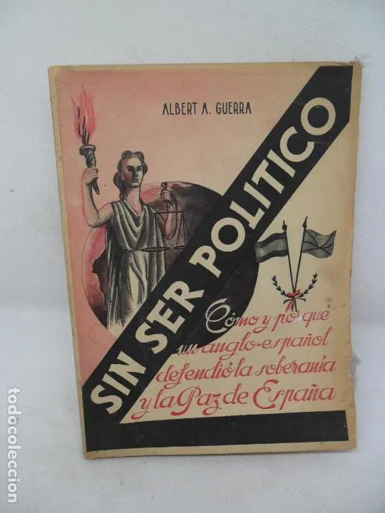 Sin ser político, Albert A, Guerra, San Sebastián, 1949 Sin ser político, Albert A, Guerra, San Sebastián, 1949