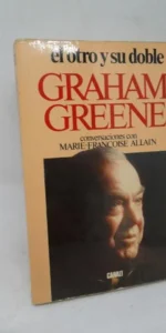 El otro y su doble, Graham Greene, ed. Caralt