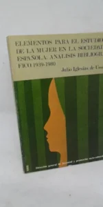 Elementos para el estudio de la mujer en la sociedad española