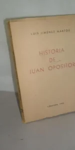 Historia de Juan Opositor, Luis Jiménez Martos, Córdoba, 1956