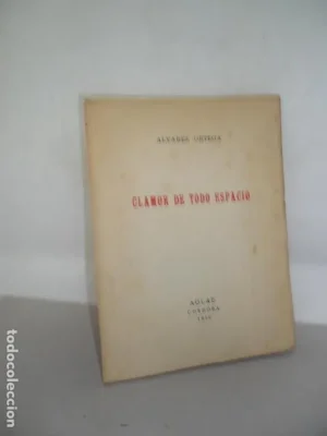 Clamor de todo espacio, Álvarez Ortega, ed. AGLAE, 1950