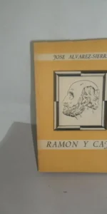 Ramón y Cajal, José Álvarez-Sierra, editora nacional Ramón y Cajal, José Álvarez-Sierra, editora nacional