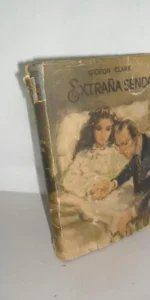 Extraña senda, Gideon Clark, ed. LARA, primera edición