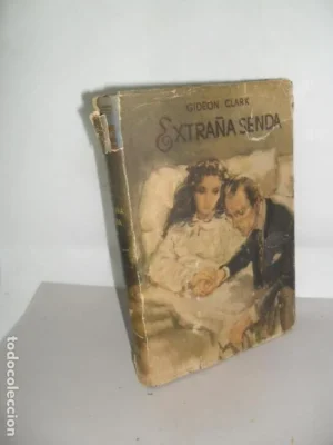 Extraña senda, Gideon Clark, ed. LARA, primera edición