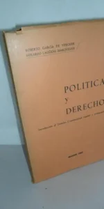 Política y derecho, Roberto García de Vercher y Gerardo Lagüens, Madrid, 1962