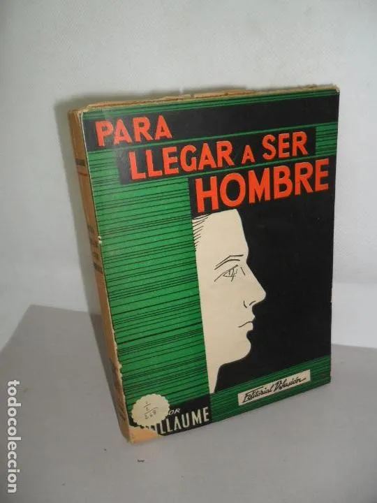 Para llegar a ser hombres, Guillaume, ed. Difusión Para llegar a ser hombres, Guillaume, ed. Difusión