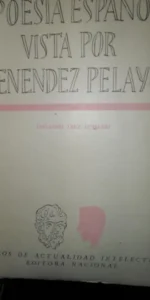 la poesía española vista por Menéndez Pelayo, Emiliano Díez, ed. Editora Nacional