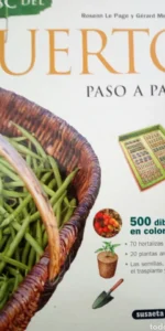 El ABC del huerto, paso a paso, Le Page y Meudec, ed. SUSAETA El ABC del huerto, paso a paso, Le Page y Meudec, ed. SUSAETA