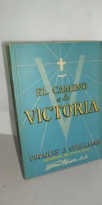 El camino a la victoria