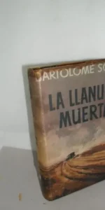 La llanura muerta, Bartolomé Soler, ed. Lara