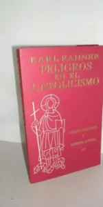 peligros en el catolicismo
