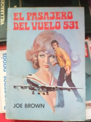 El pasajero del vuelo 531, Joe Brown, ed. Petronio