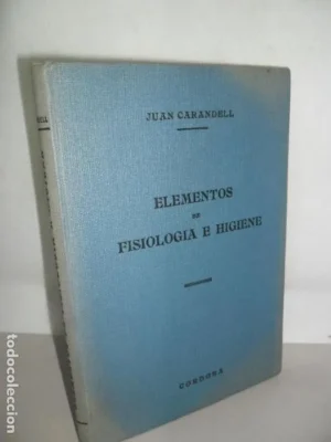 Elementos de fisiología e higiene, Juan Carandell, Córdoba, 1936