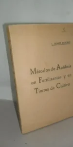 Métodos de análisis en fertilizantes y en tierras de cultivo, I. Gómez Sánchez Métodos de análisis en fertilizantes y en tierras de cultivo, I. Gómez Sánchez