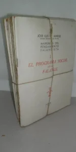 El programa social de la Falange, José Luis Arrese, Madrid, 1941, 6 tomos