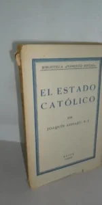 El estado católico El estado católico