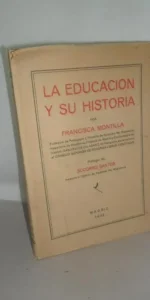 La educación y su historia,
