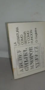 La literatura como sistema y como función, G. Guglielmi, ed. A. Redondo