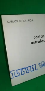 Cartas astrales, Carlos de la Rica, dedicado por el autor