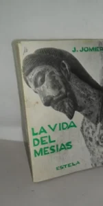 La vida del mesías La vida del mesías
