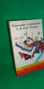 El principito, Le petit prince, A. de Saint-Exupery, editores mexicanos unidos, en español y francés