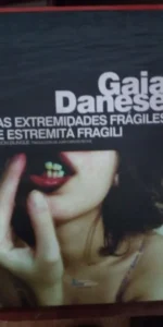 Las extremidades frágiles, Gaia Danese, bilingüe, ed. Cosmopoética