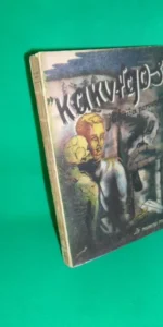 Kakurgos, Sinfonía perversa, Dr. Moreno Martí, ed. Sociedad española de librería, 1945 Kakurgos, Sinfonía perversa, Dr. Moreno Martí, ed. Sociedad española de librería, 1945