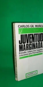Juventud marginada, Carlos Gil Muñoz, ed. Dopesa