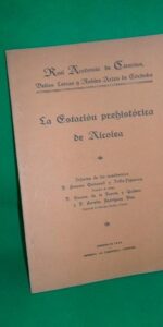 La estación prehistórica de Alcolea, ed. Real Academia de Córdoba, 1924