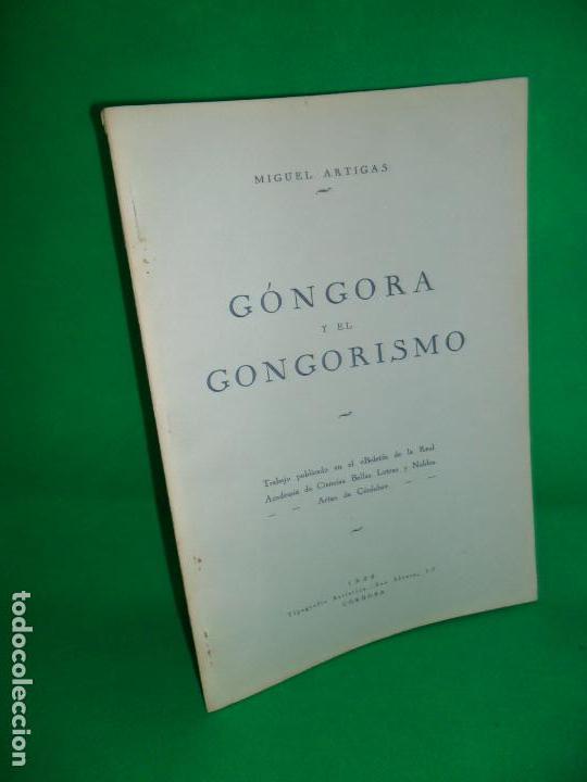 Góngora y el gongorismo, Miguel Artigas, Córdoba, 1928 Góngora y el gongorismo, Miguel Artigas, Córdoba, 1928