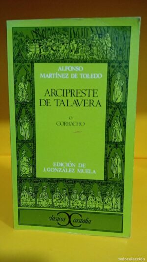 Arcipreste de Talavera o Corbacho