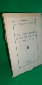 Lecturas sobre los fenómenos y sus leyes, Juan Carandell, Córdoba, 1935