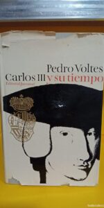 Carlos III y su tiempo