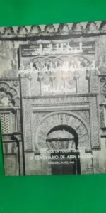 Fiesta de la poesía árabe, IX centenario de Aben Hazam, Córdoba, mayo, 1963