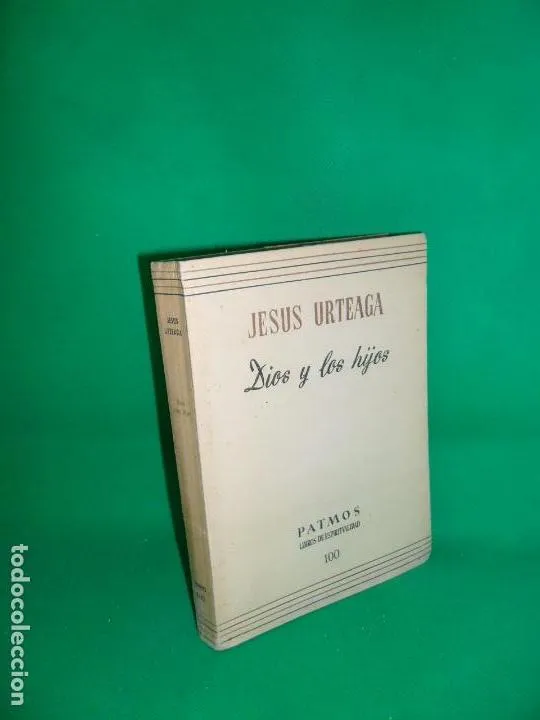Dios y los hijos Dios y los hijos