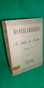 la vida en Cristo, Nicolás Cabasillas, ed. Patmos la vida en Cristo, Nicolás Cabasillas, ed. Patmos