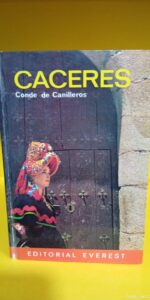 CACERES.CONDE DE CANILLEROS. CACERES.CONDE DE CANILLEROS.
