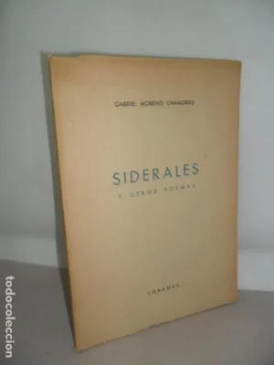 Siderales y otros poemas, Gabriel Moreno Chamorro, Córdoba