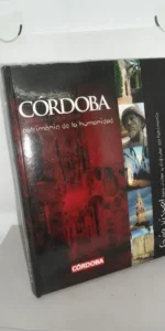 Córdoba, Patrimonio de la Humanidad, Guía visual de Córdoba, ed. Diario Córdoba