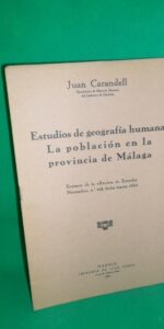 Estudios de geografía humana, La población de la provincia de Málaga, Juan Carandell, 1934