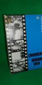Crónicas de andar y ver, C. Vega Álvarez, ed. Comunicación Literaria